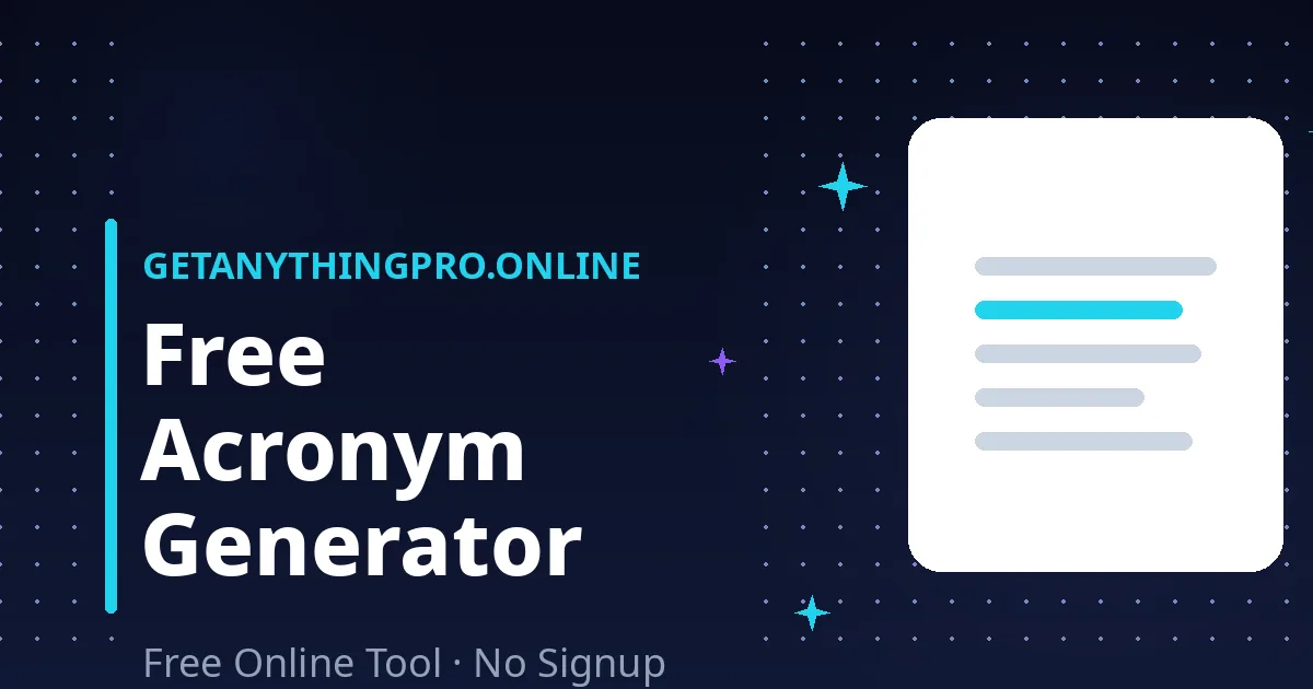 Acronym Generator — free tool to create abbreviations from any phrase | GetAnythingPro