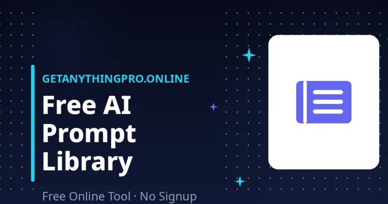 AI Prompt Library — free AI prompt library with 40+ copy-ready prompts for every job | GetAnythingPro