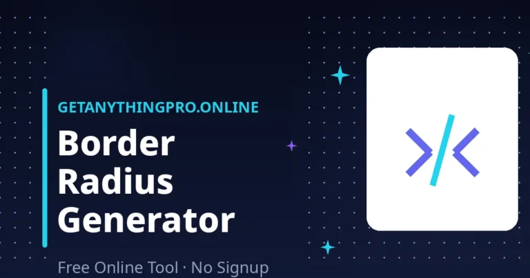 Border Radius Generator — design CSS rounded corners visually | GetAnythingPro