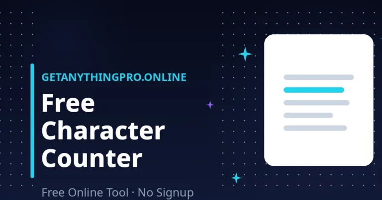 Character Counter — free online character counter with platform limit checker and UTF-8 byte count | GetAnythingPro