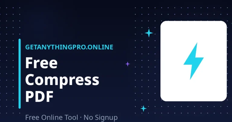 Compress PDF — reduce PDF file size online with quality control | GetAnythingPro