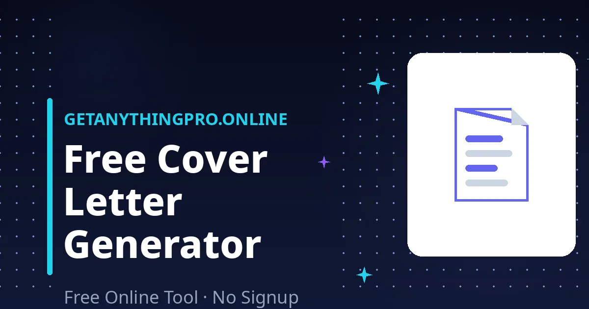 Cover Letter Generator — free cover letter generator with guided form and three tones | GetAnythingPro