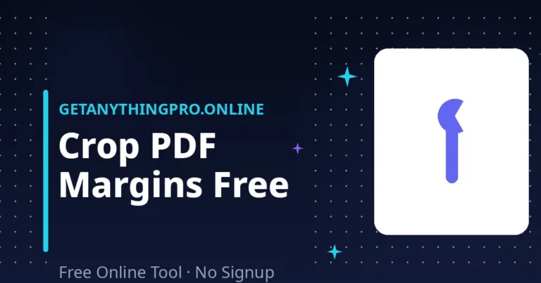 Crop PDF — trim margins and page borders visually | GetAnythingPro