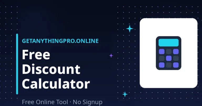 Discount Calculator — find sale prices, savings and discount percentages | GetAnythingPro