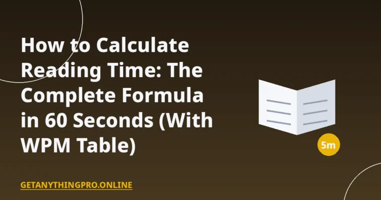 How to Calculate Reading Time: The Complete Formula in 60 Seconds (With WPM Table)