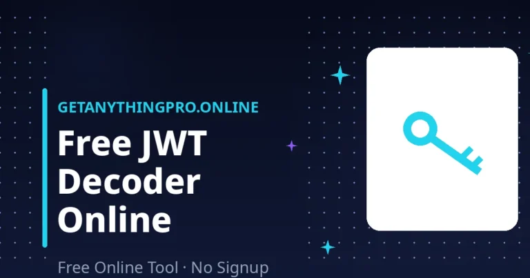 JWT Decoder — free jwt decoder with token expiry and claims inspector | GetAnythingPro
