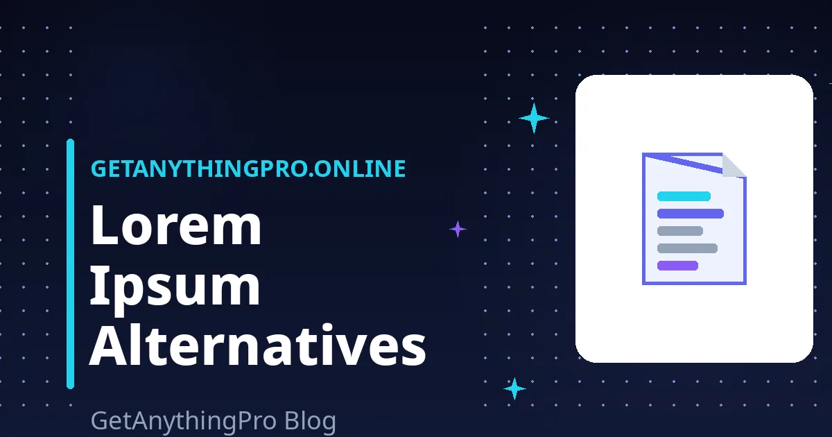 Lorem Ipsum Alternatives: What It Means + Better Options