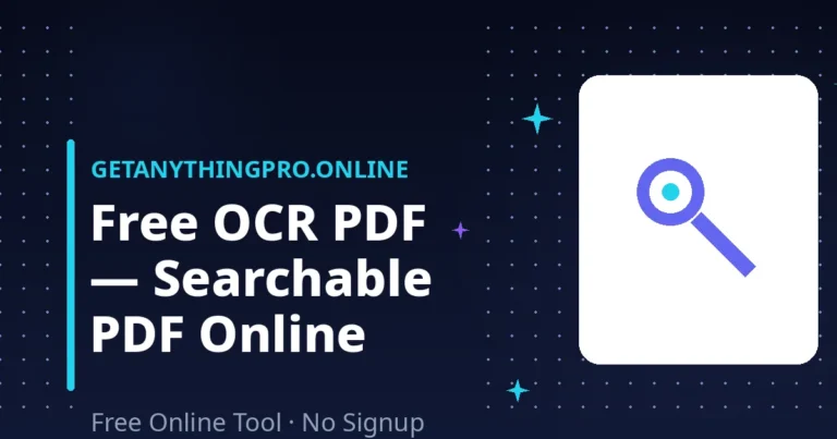 OCR PDF — make scanned PDFs searchable and selectable | GetAnythingPro