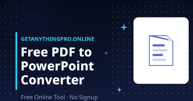 PDF to PowerPoint Converter — turn PDF pages into PowerPoint slides | GetAnythingPro