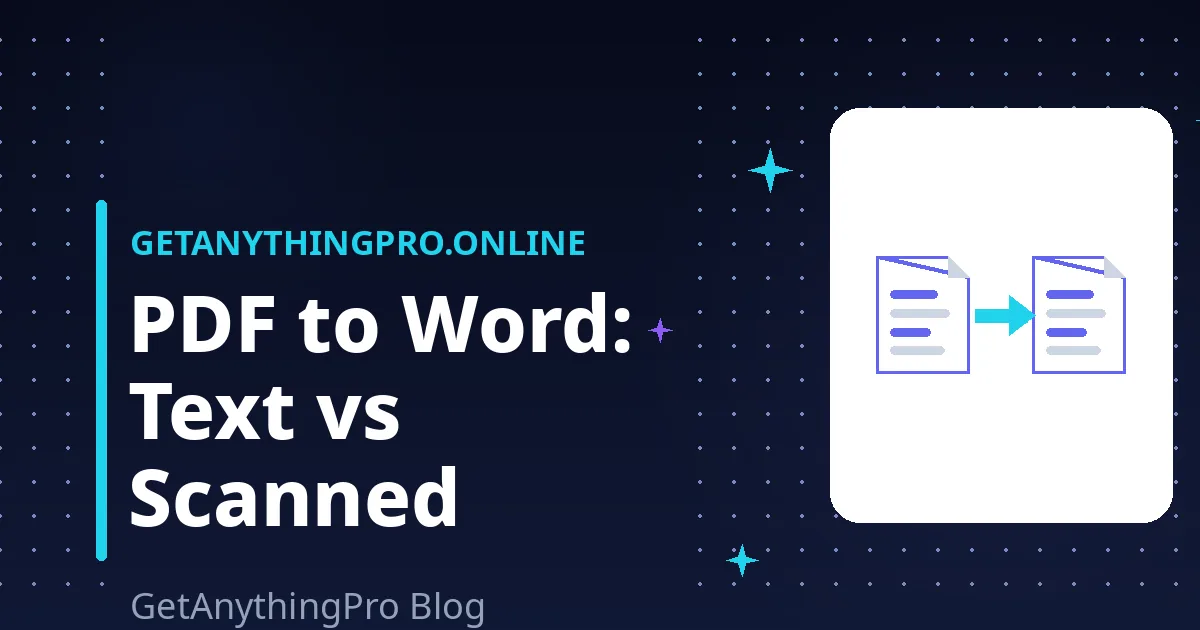 Convert PDF to Word Without Signup: Text vs Scanned PDFs