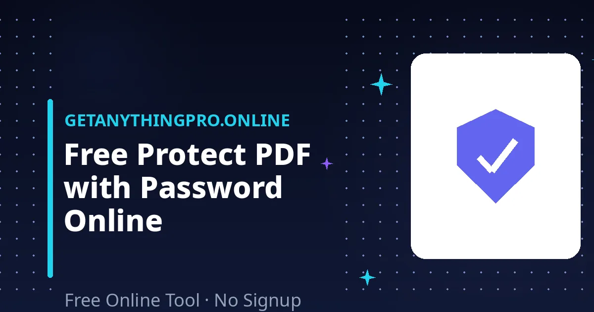 Protect PDF — add a password and permissions to a PDF | GetAnythingPro