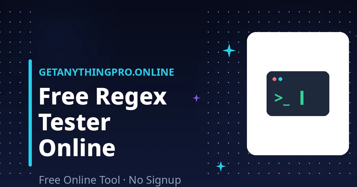 Regex Tester — test regular expressions live with match highlighting | GetAnythingPro