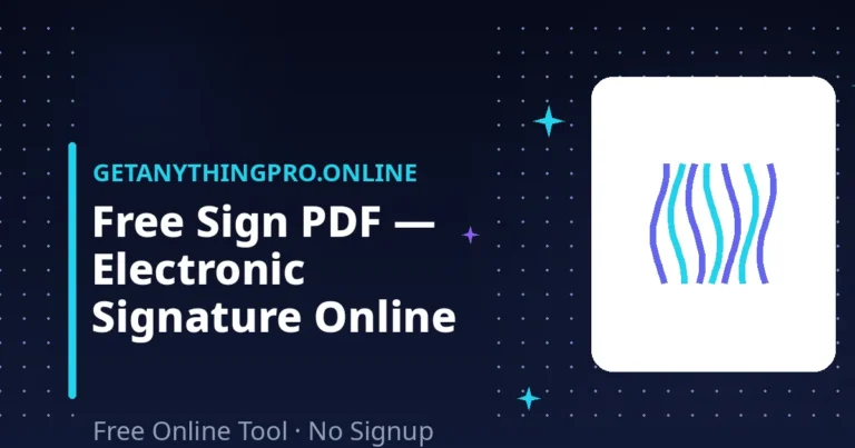 Sign PDF — add your electronic signature to PDF documents free | GetAnythingPro