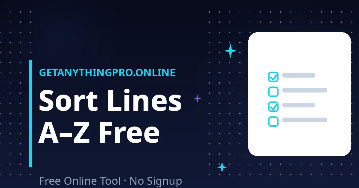 Sort Lines Alphabetically — sort lines alphabetically free with natural number order | GetAnythingPro