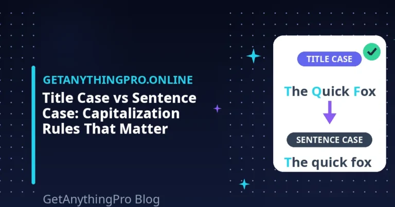 Title Case vs Sentence Case: Capitalization Rules Guide