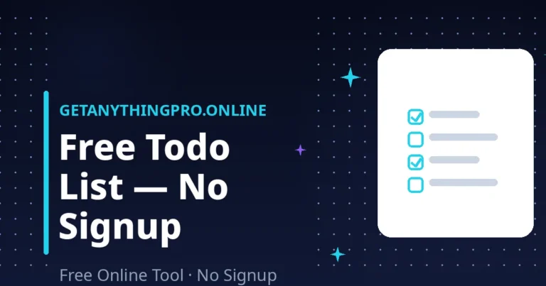 Todo List — free online todo list with no signup, priorities, and due dates | GetAnythingPro