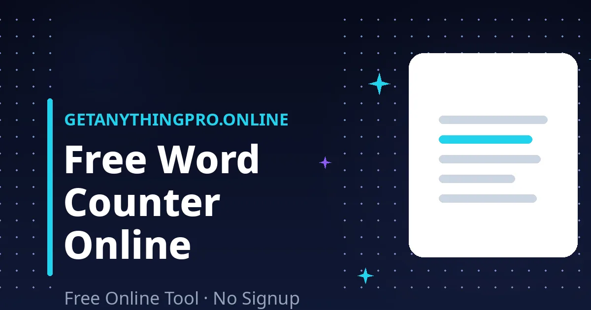 Word Counter — free online word counter with live words, characters, reading time and keyword density | GetAnythingPro