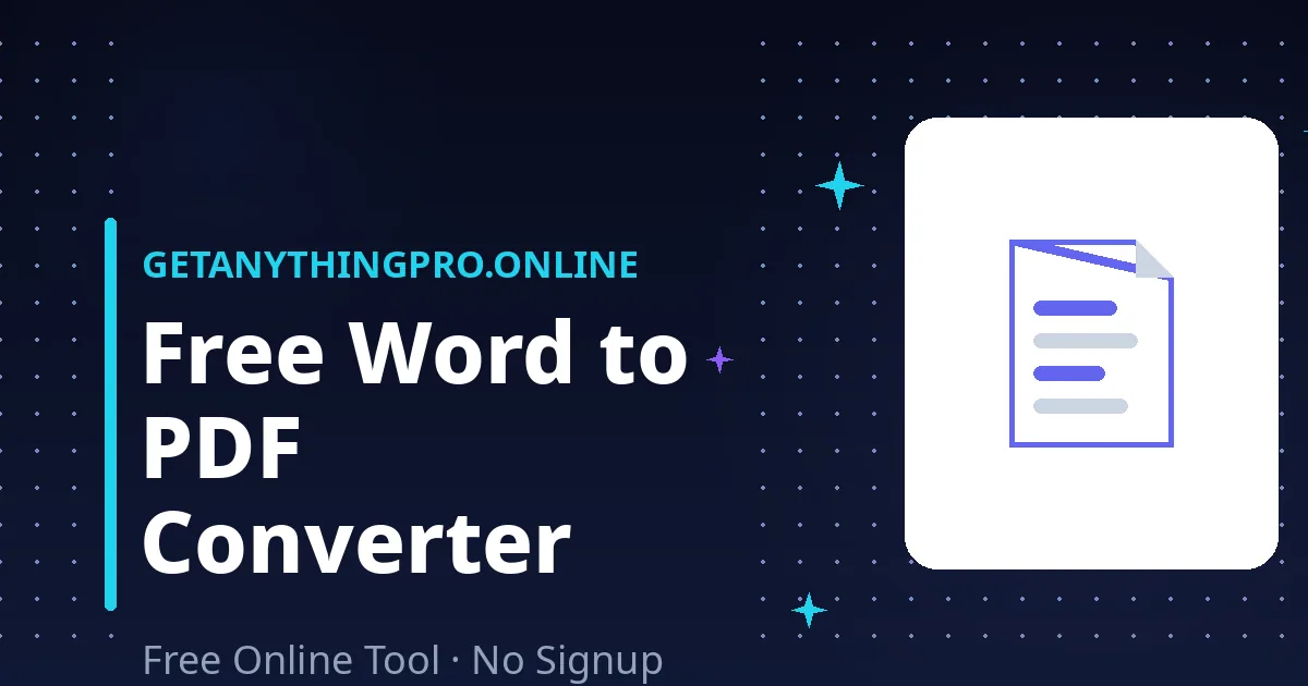 Word to PDF Converter — turn DOCX documents into PDF files | GetAnythingPro